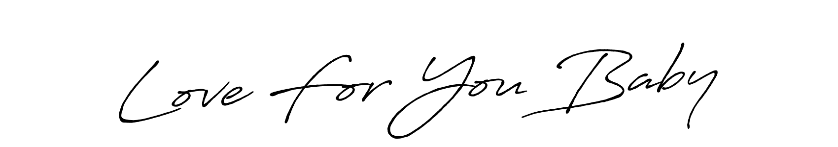 You can use this online signature creator to create a handwritten signature for the name Love For You Baby. This is the best online autograph maker. Love For You Baby signature style 7 images and pictures png