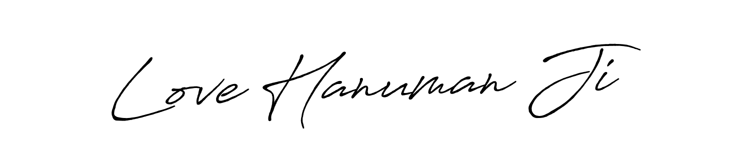 Use a signature maker to create a handwritten signature online. With this signature software, you can design (Antro_Vectra_Bolder) your own signature for name Love Hanuman Ji. Love Hanuman Ji signature style 7 images and pictures png