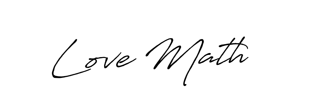 Antro_Vectra_Bolder is a professional signature style that is perfect for those who want to add a touch of class to their signature. It is also a great choice for those who want to make their signature more unique. Get Love Math  name to fancy signature for free. Love Math  signature style 7 images and pictures png