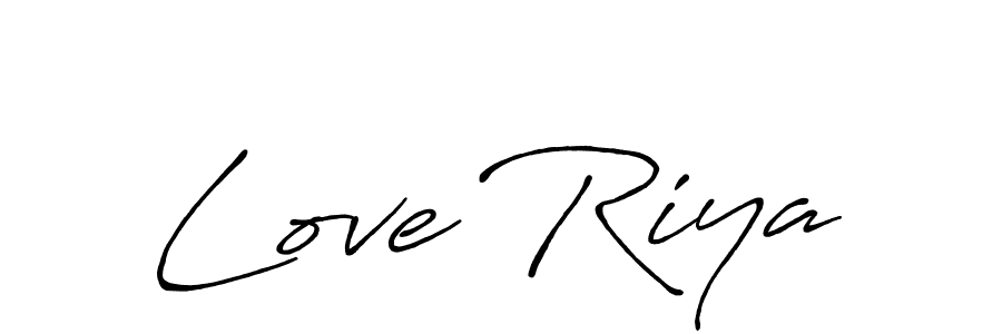 Make a beautiful signature design for name Love Riya. With this signature (Antro_Vectra_Bolder) style, you can create a handwritten signature for free. Love Riya signature style 7 images and pictures png