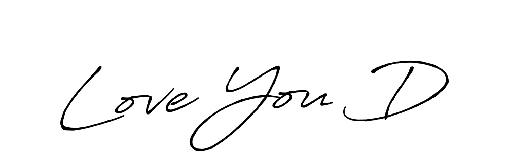 Also You can easily find your signature by using the search form. We will create Love You D name handwritten signature images for you free of cost using Antro_Vectra_Bolder sign style. Love You D signature style 7 images and pictures png