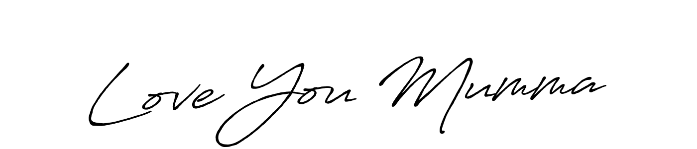 How to make Love You Mumma signature? Antro_Vectra_Bolder is a professional autograph style. Create handwritten signature for Love You Mumma name. Love You Mumma signature style 7 images and pictures png