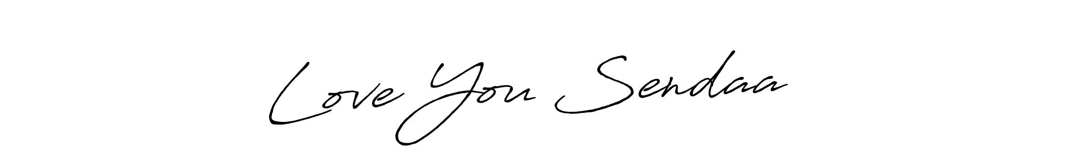 You should practise on your own different ways (Antro_Vectra_Bolder) to write your name (Love You Sendaa ❤️) in signature. don't let someone else do it for you. Love You Sendaa ❤️ signature style 7 images and pictures png