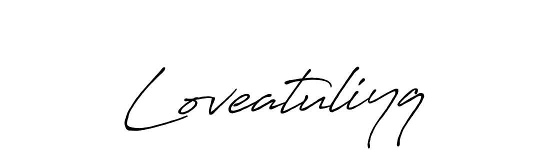 The best way (Antro_Vectra_Bolder) to make a short signature is to pick only two or three words in your name. The name Loveatuliyq include a total of six letters. For converting this name. Loveatuliyq signature style 7 images and pictures png