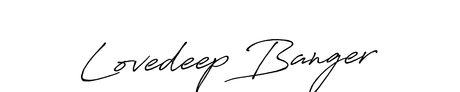 Once you've used our free online signature maker to create your best signature Antro_Vectra_Bolder style, it's time to enjoy all of the benefits that Lovedeep Banger name signing documents. Lovedeep Banger signature style 7 images and pictures png