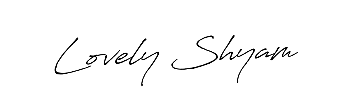 Design your own signature with our free online signature maker. With this signature software, you can create a handwritten (Antro_Vectra_Bolder) signature for name Lovely Shyam. Lovely Shyam signature style 7 images and pictures png