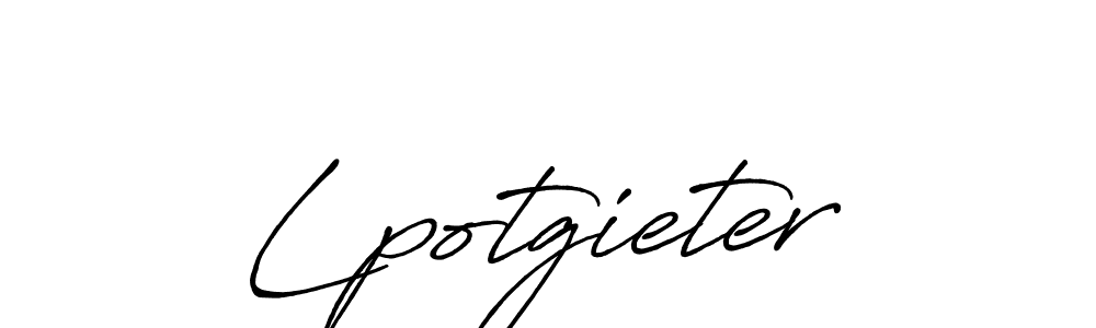 It looks lik you need a new signature style for name Lpotgieter. Design unique handwritten (Antro_Vectra_Bolder) signature with our free signature maker in just a few clicks. Lpotgieter signature style 7 images and pictures png