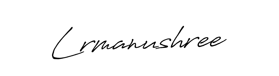 if you are searching for the best signature style for your name Lrmanushree. so please give up your signature search. here we have designed multiple signature styles  using Antro_Vectra_Bolder. Lrmanushree signature style 7 images and pictures png