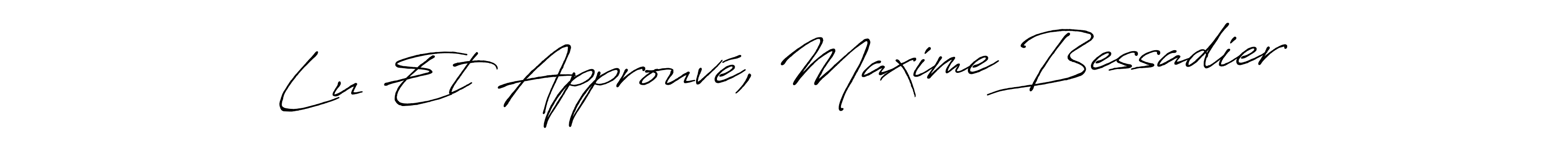 Make a beautiful signature design for name Lu Et Approuvé, Maxime Bessadier. With this signature (Antro_Vectra_Bolder) style, you can create a handwritten signature for free. Lu Et Approuvé, Maxime Bessadier signature style 7 images and pictures png