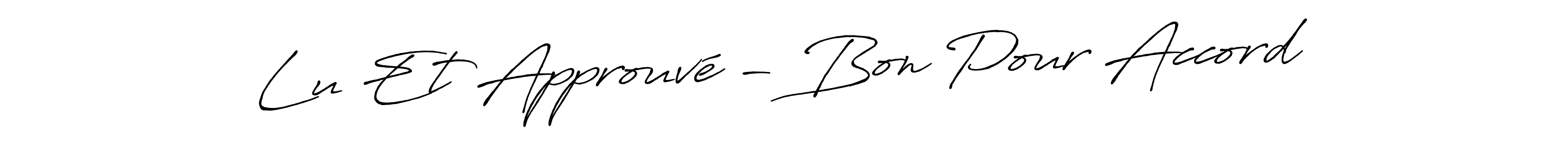 Create a beautiful signature design for name Lu Et Approuvé - Bon Pour Accord. With this signature (Antro_Vectra_Bolder) fonts, you can make a handwritten signature for free. Lu Et Approuvé - Bon Pour Accord signature style 7 images and pictures png