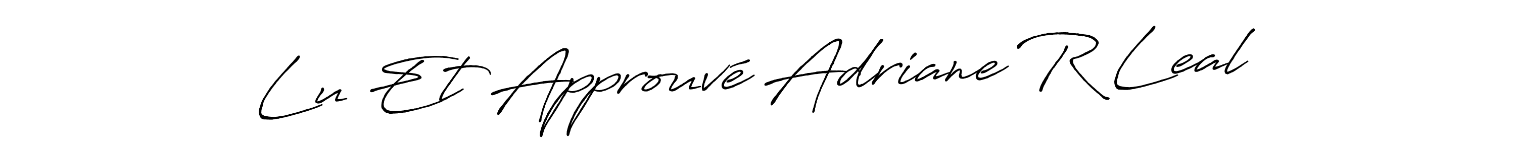 Design your own signature with our free online signature maker. With this signature software, you can create a handwritten (Antro_Vectra_Bolder) signature for name Lu Et Approuvé Adriane R Leal. Lu Et Approuvé Adriane R Leal signature style 7 images and pictures png