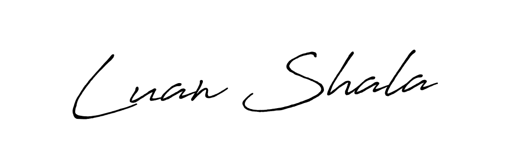 Make a beautiful signature design for name Luan Shala. With this signature (Antro_Vectra_Bolder) style, you can create a handwritten signature for free. Luan Shala signature style 7 images and pictures png