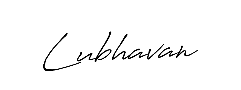 Create a beautiful signature design for name Lubhavan. With this signature (Antro_Vectra_Bolder) fonts, you can make a handwritten signature for free. Lubhavan signature style 7 images and pictures png