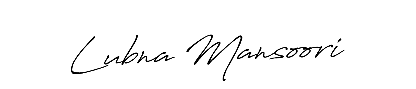 How to make Lubna Mansoori signature? Antro_Vectra_Bolder is a professional autograph style. Create handwritten signature for Lubna Mansoori name. Lubna Mansoori signature style 7 images and pictures png