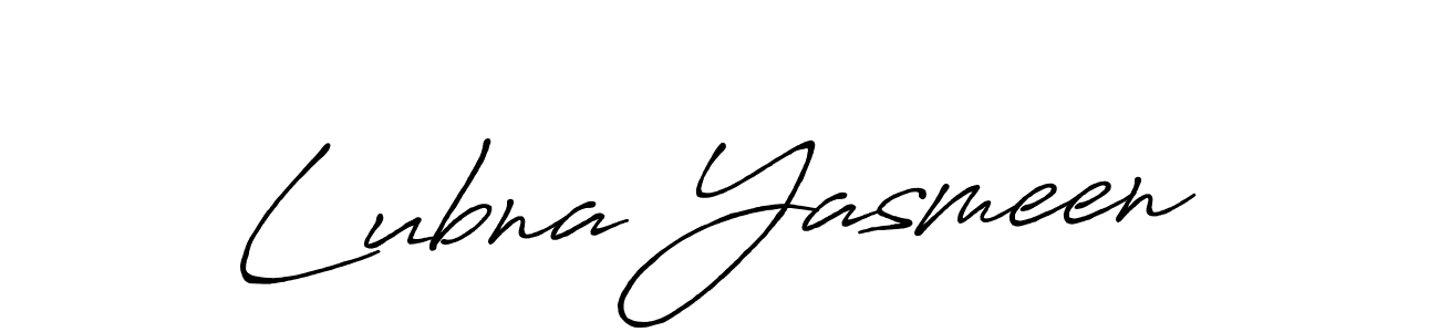 Also we have Lubna Yasmeen name is the best signature style. Create professional handwritten signature collection using Antro_Vectra_Bolder autograph style. Lubna Yasmeen signature style 7 images and pictures png