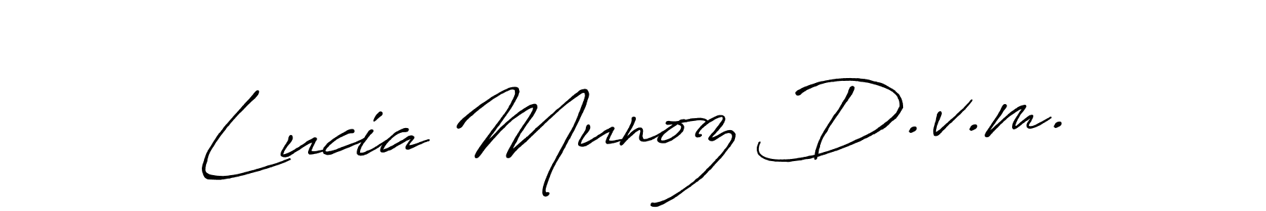 Make a beautiful signature design for name Lucia Munoz D.v.m.. With this signature (Antro_Vectra_Bolder) style, you can create a handwritten signature for free. Lucia Munoz D.v.m. signature style 7 images and pictures png