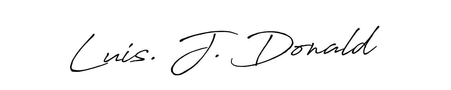 Also You can easily find your signature by using the search form. We will create Luis. J. Donald name handwritten signature images for you free of cost using Antro_Vectra_Bolder sign style. Luis. J. Donald signature style 7 images and pictures png