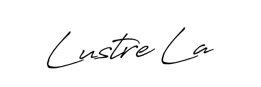 You should practise on your own different ways (Antro_Vectra_Bolder) to write your name (Lustre La) in signature. don't let someone else do it for you. Lustre La signature style 7 images and pictures png