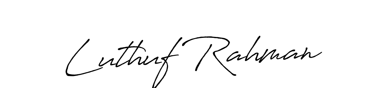 It looks lik you need a new signature style for name Luthuf Rahman. Design unique handwritten (Antro_Vectra_Bolder) signature with our free signature maker in just a few clicks. Luthuf Rahman signature style 7 images and pictures png