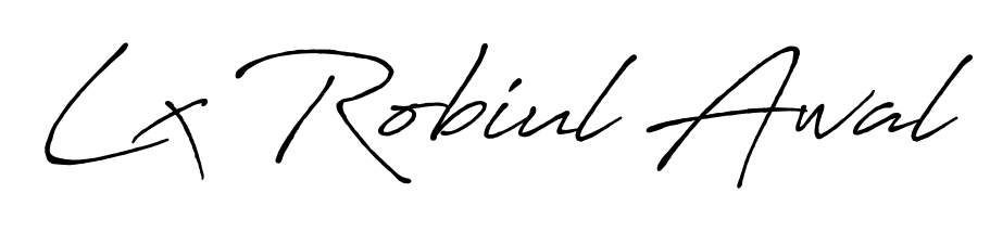 How to make Lx Robiul Awal name signature. Use Antro_Vectra_Bolder style for creating short signs online. This is the latest handwritten sign. Lx Robiul Awal signature style 7 images and pictures png