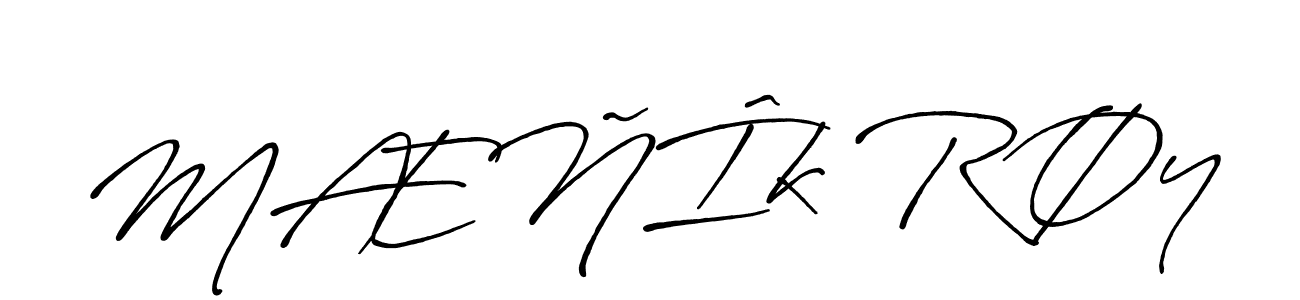You should practise on your own different ways (Antro_Vectra_Bolder) to write your name (MÆÑÎk RØy) in signature. don't let someone else do it for you. MÆÑÎk RØy signature style 7 images and pictures png