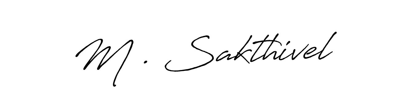 M . Sakthivel stylish signature style. Best Handwritten Sign (Antro_Vectra_Bolder) for my name. Handwritten Signature Collection Ideas for my name M . Sakthivel. M . Sakthivel signature style 7 images and pictures png