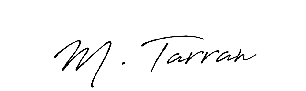 How to Draw M . Tarran signature style? Antro_Vectra_Bolder is a latest design signature styles for name M . Tarran. M . Tarran signature style 7 images and pictures png