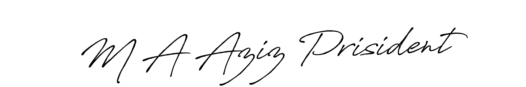 Once you've used our free online signature maker to create your best signature Antro_Vectra_Bolder style, it's time to enjoy all of the benefits that M A Aziz Prisident name signing documents. M A Aziz Prisident signature style 7 images and pictures png