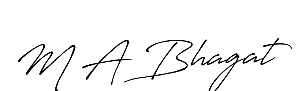 How to make M A Bhagat name signature. Use Antro_Vectra_Bolder style for creating short signs online. This is the latest handwritten sign. M A Bhagat signature style 7 images and pictures png