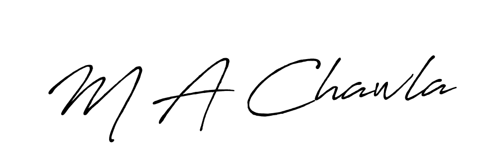 How to make M A Chawla name signature. Use Antro_Vectra_Bolder style for creating short signs online. This is the latest handwritten sign. M A Chawla signature style 7 images and pictures png