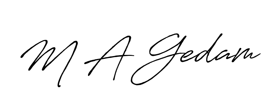 M A Gedam stylish signature style. Best Handwritten Sign (Antro_Vectra_Bolder) for my name. Handwritten Signature Collection Ideas for my name M A Gedam. M A Gedam signature style 7 images and pictures png