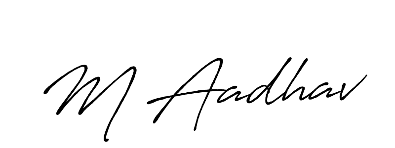Make a beautiful signature design for name M Aadhav. With this signature (Antro_Vectra_Bolder) style, you can create a handwritten signature for free. M Aadhav signature style 7 images and pictures png