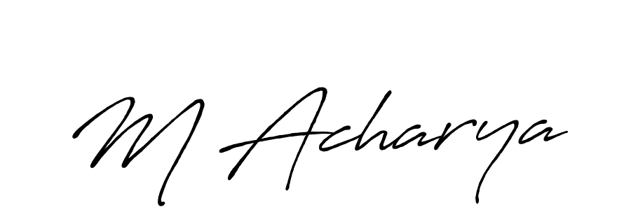 Make a beautiful signature design for name M Acharya. With this signature (Antro_Vectra_Bolder) style, you can create a handwritten signature for free. M Acharya signature style 7 images and pictures png