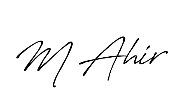 You should practise on your own different ways (Antro_Vectra_Bolder) to write your name (M Ahir) in signature. don't let someone else do it for you. M Ahir signature style 7 images and pictures png