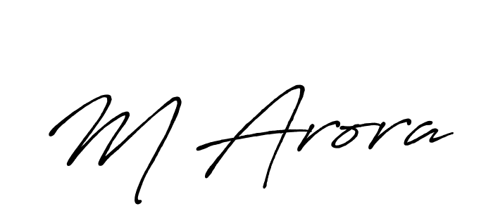 Create a beautiful signature design for name M Arora. With this signature (Antro_Vectra_Bolder) fonts, you can make a handwritten signature for free. M Arora signature style 7 images and pictures png