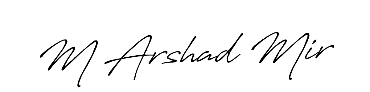 Use a signature maker to create a handwritten signature online. With this signature software, you can design (Antro_Vectra_Bolder) your own signature for name M Arshad Mir. M Arshad Mir signature style 7 images and pictures png