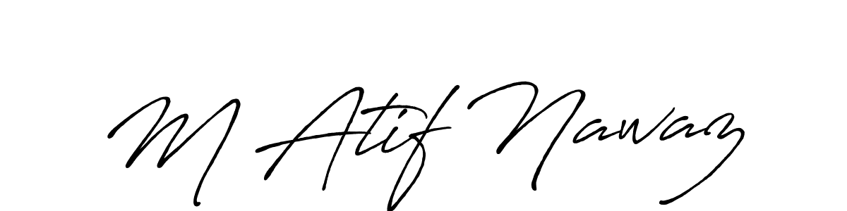 M Atif Nawaz stylish signature style. Best Handwritten Sign (Antro_Vectra_Bolder) for my name. Handwritten Signature Collection Ideas for my name M Atif Nawaz. M Atif Nawaz signature style 7 images and pictures png