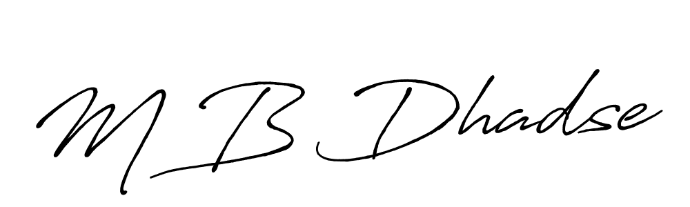 Make a short M B Dhadse signature style. Manage your documents anywhere anytime using Antro_Vectra_Bolder. Create and add eSignatures, submit forms, share and send files easily. M B Dhadse signature style 7 images and pictures png