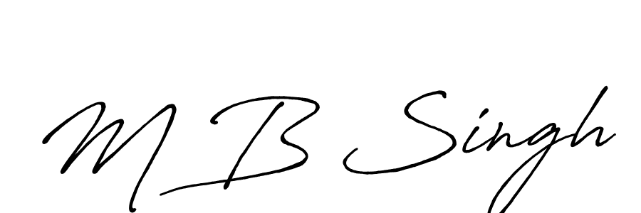You should practise on your own different ways (Antro_Vectra_Bolder) to write your name (M B Singh) in signature. don't let someone else do it for you. M B Singh signature style 7 images and pictures png