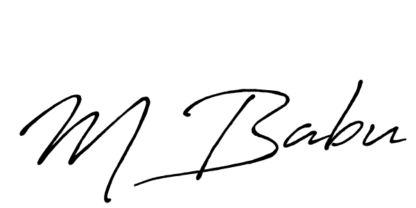 Create a beautiful signature design for name M Babu. With this signature (Antro_Vectra_Bolder) fonts, you can make a handwritten signature for free. M Babu signature style 7 images and pictures png