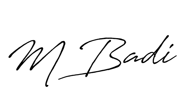 Design your own signature with our free online signature maker. With this signature software, you can create a handwritten (Antro_Vectra_Bolder) signature for name M Badi. M Badi signature style 7 images and pictures png