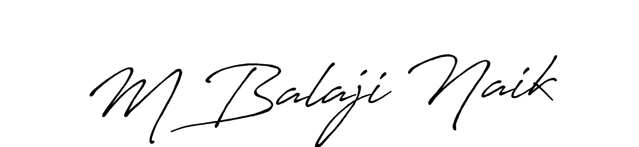 Design your own signature with our free online signature maker. With this signature software, you can create a handwritten (Antro_Vectra_Bolder) signature for name M Balaji Naik. M Balaji Naik signature style 7 images and pictures png