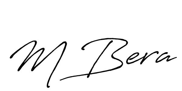 Create a beautiful signature design for name M Bera. With this signature (Antro_Vectra_Bolder) fonts, you can make a handwritten signature for free. M Bera signature style 7 images and pictures png