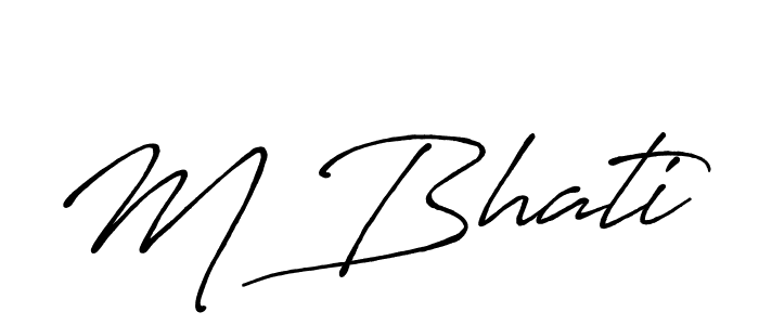 M Bhati stylish signature style. Best Handwritten Sign (Antro_Vectra_Bolder) for my name. Handwritten Signature Collection Ideas for my name M Bhati. M Bhati signature style 7 images and pictures png