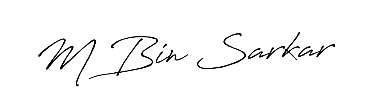 Create a beautiful signature design for name M Bin Sarkar. With this signature (Antro_Vectra_Bolder) fonts, you can make a handwritten signature for free. M Bin Sarkar signature style 7 images and pictures png