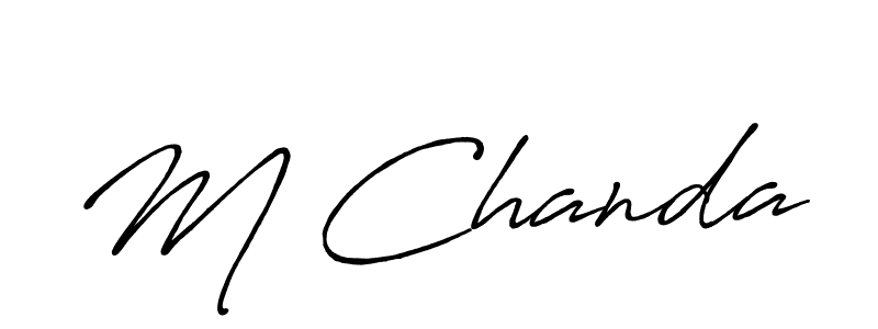 M Chanda stylish signature style. Best Handwritten Sign (Antro_Vectra_Bolder) for my name. Handwritten Signature Collection Ideas for my name M Chanda. M Chanda signature style 7 images and pictures png