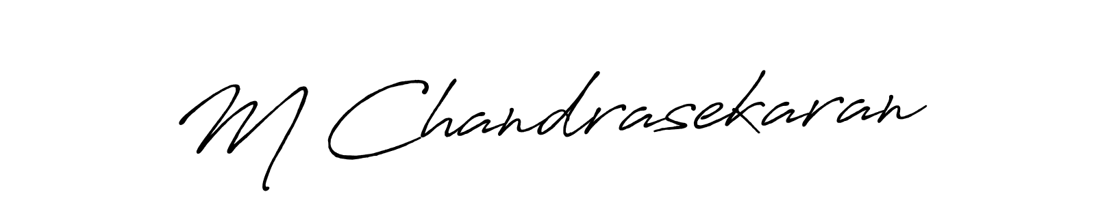 Use a signature maker to create a handwritten signature online. With this signature software, you can design (Antro_Vectra_Bolder) your own signature for name M Chandrasekaran. M Chandrasekaran signature style 7 images and pictures png