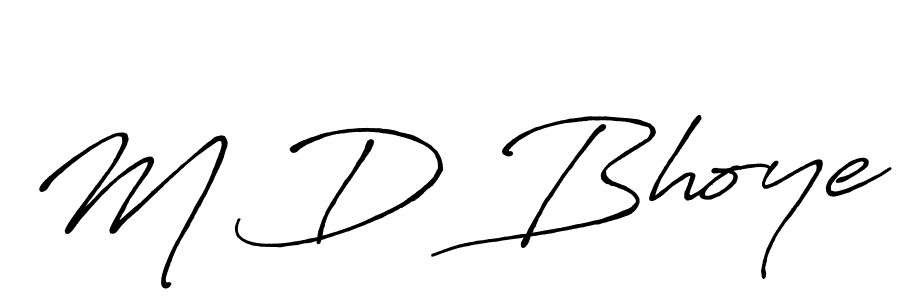 Create a beautiful signature design for name M D Bhoye. With this signature (Antro_Vectra_Bolder) fonts, you can make a handwritten signature for free. M D Bhoye signature style 7 images and pictures png