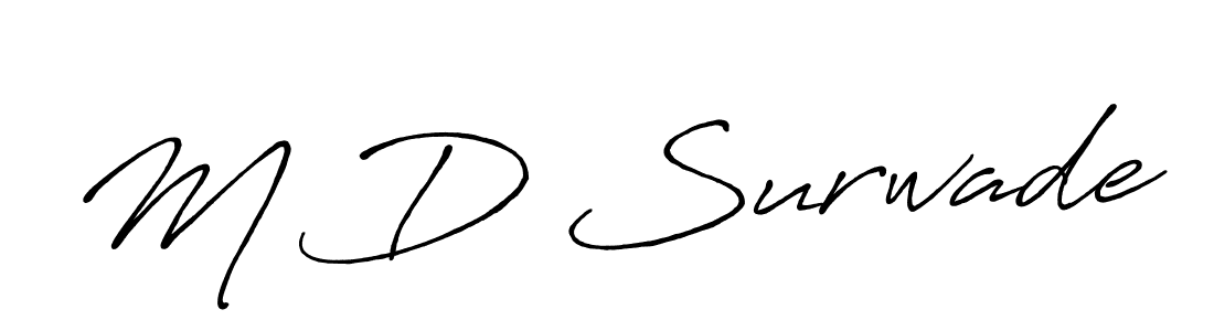 Also You can easily find your signature by using the search form. We will create M D Surwade name handwritten signature images for you free of cost using Antro_Vectra_Bolder sign style. M D Surwade signature style 7 images and pictures png