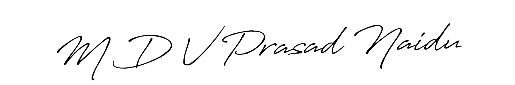 Similarly Antro_Vectra_Bolder is the best handwritten signature design. Signature creator online .You can use it as an online autograph creator for name M D V Prasad Naidu. M D V Prasad Naidu signature style 7 images and pictures png